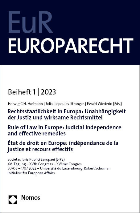 Rechtsstaatlichkeit in Europa: Unabhängigkeit der Justiz und wirksame Rechtsmittel | Rule of Law in Europe: Judicial independence and effective remedies | État de droit en Europe: indépendance de la justice et recours effectif